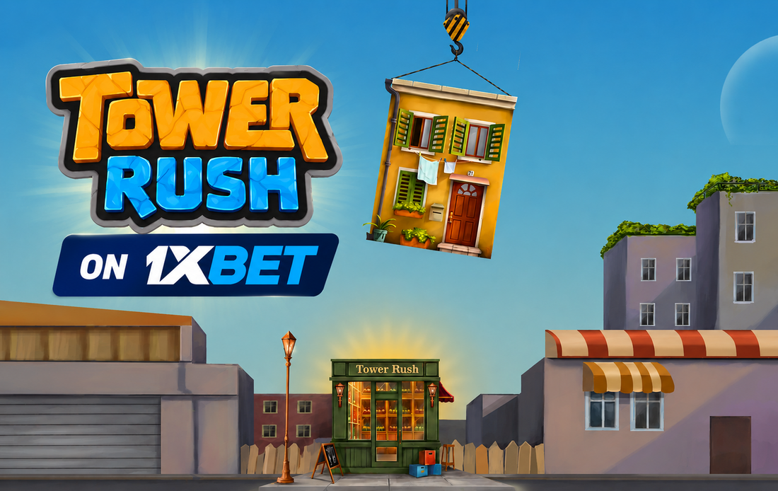 Tower Rush by Galaxsys on 1xBet